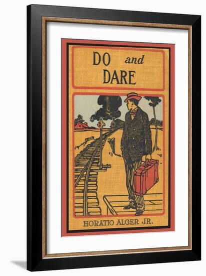 Do and Dare-null-Framed Art Print