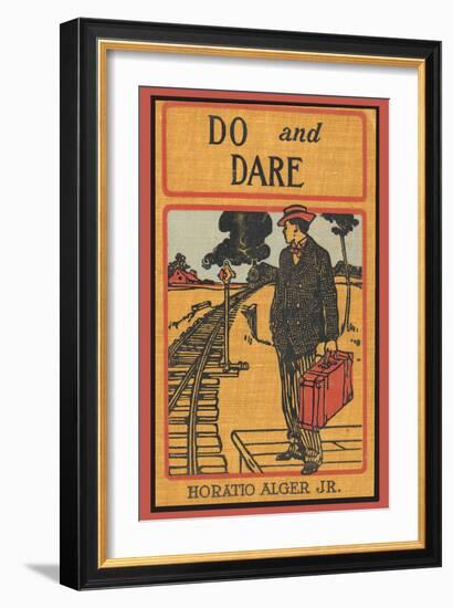 Do and Dare-null-Framed Art Print