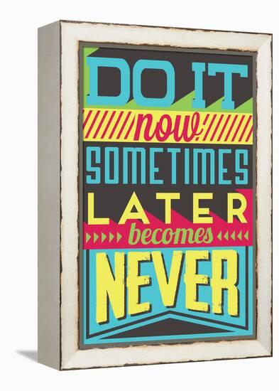 Do it Now-Vintage Vector Studio-Framed Stretched Canvas