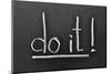 Do It-Yury Zap-Mounted Photographic Print