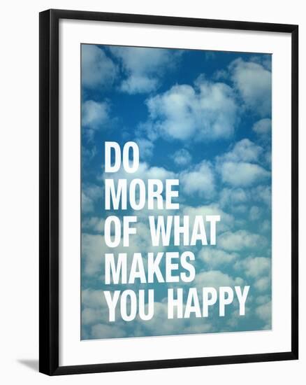 Do More of What Makes you Happy-Adam Jones-Framed Art Print