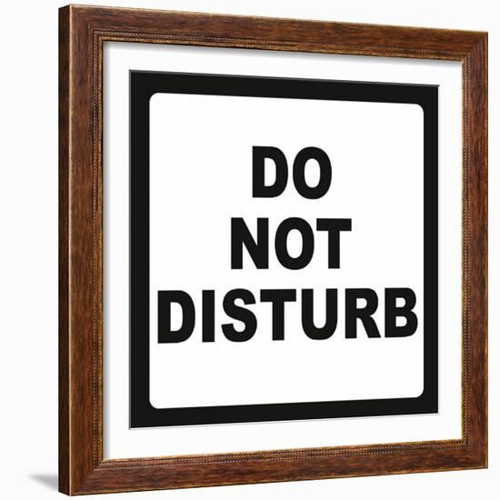 Do Not Disturb-null-Framed Art Print