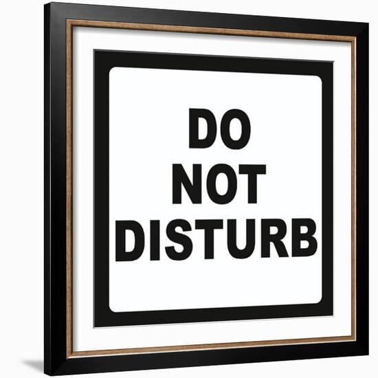 Do Not Disturb-null-Framed Art Print