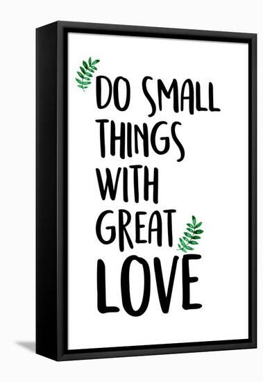 Do Small Things-Kimberly Allen-Framed Stretched Canvas