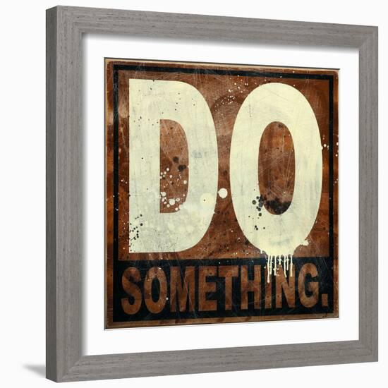 Do Something-Daniel Bombardier-Framed Giclee Print