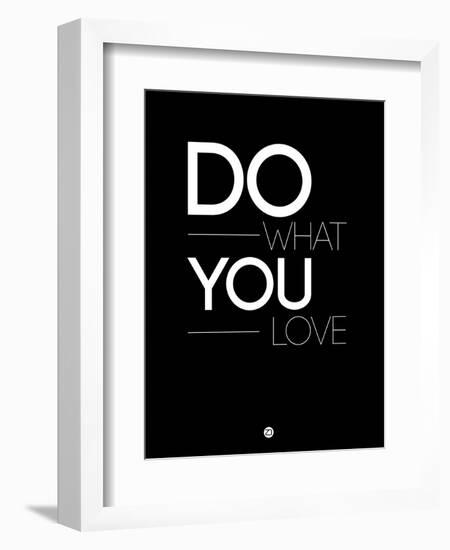 Do What You Love 1-NaxArt-Framed Art Print