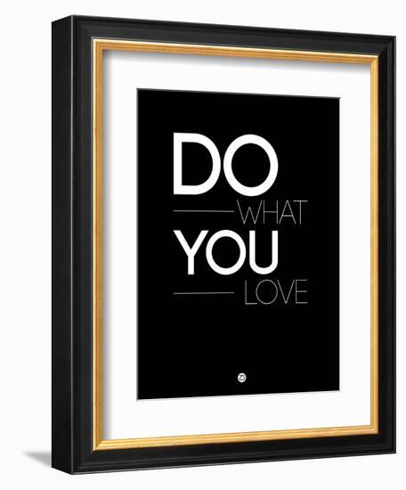 Do What You Love 1-NaxArt-Framed Art Print