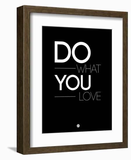 Do What You Love 1-NaxArt-Framed Premium Giclee Print