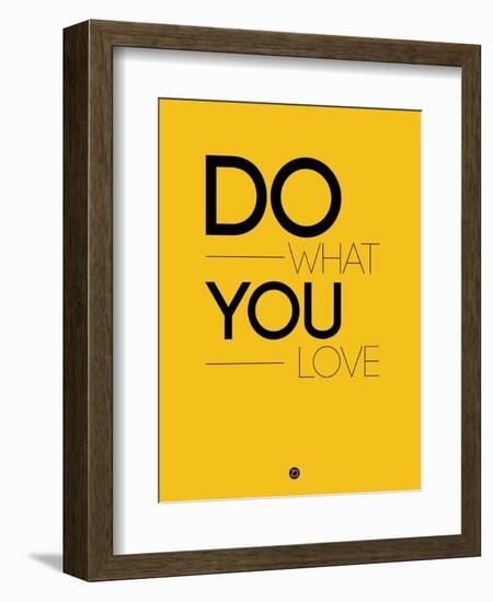 Do What You Love 2-NaxArt-Framed Premium Giclee Print