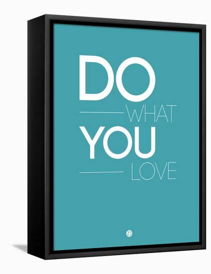 Do What You Love 3-NaxArt-Framed Stretched Canvas