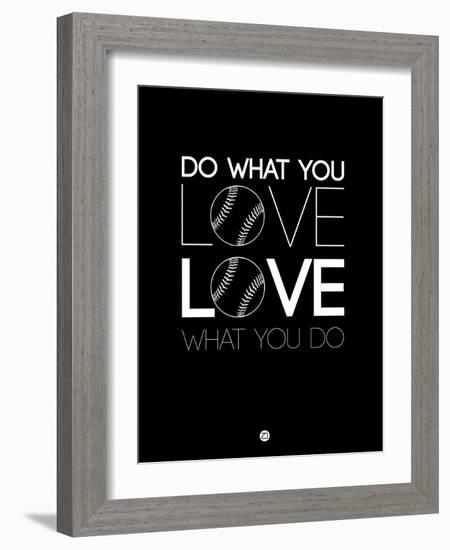 Do What You Love Love What You Do 10-NaxArt-Framed Art Print