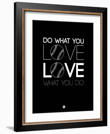 Do What You Love Love What You Do 10-NaxArt-Framed Art Print