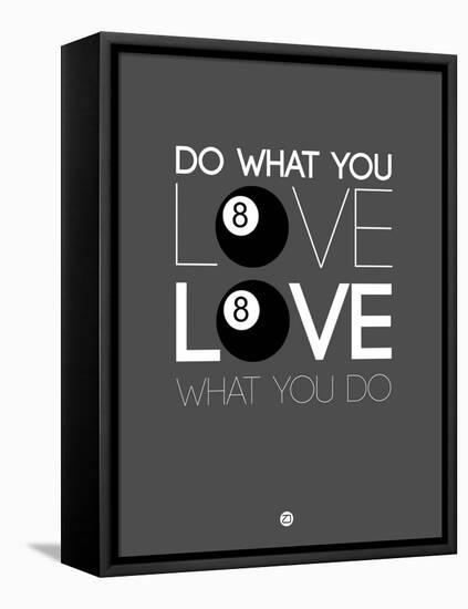 Do What You Love Love What You Do 3-NaxArt-Framed Stretched Canvas