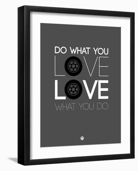 Do What You Love Love What You Do 6-NaxArt-Framed Art Print