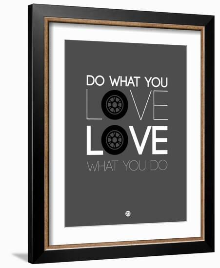 Do What You Love Love What You Do 6-NaxArt-Framed Art Print