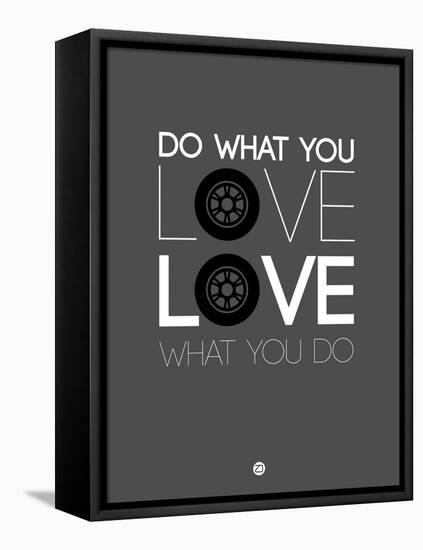 Do What You Love Love What You Do 6-NaxArt-Framed Stretched Canvas