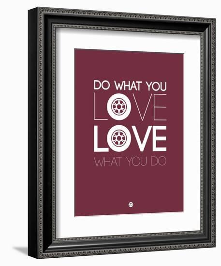 Do What You Love Love What You Do 7-NaxArt-Framed Premium Giclee Print