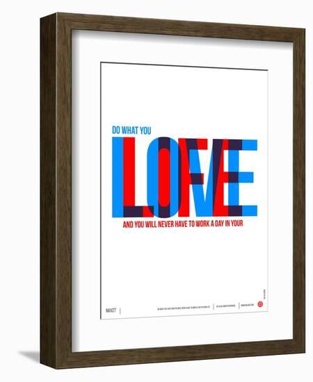 Do What You Love Poster-NaxArt-Framed Art Print