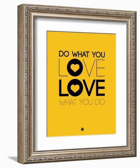 Do What You Love What You Do 2-NaxArt-Framed Premium Giclee Print