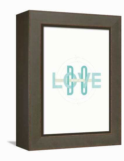 Do What You Love-Hannes Beer-Framed Stretched Canvas