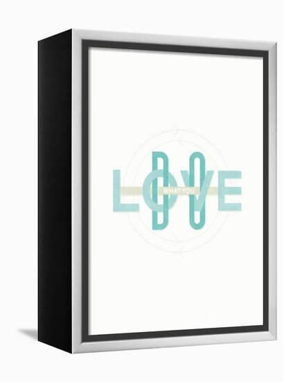 Do What You Love-Hannes Beer-Framed Stretched Canvas