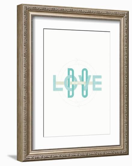 Do What You Love-Hannes Beer-Framed Art Print