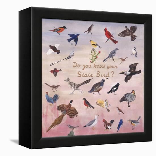 Do You Know Your State Bird?, 1996-Joe Heaps Nelson-Framed Premier Image Canvas