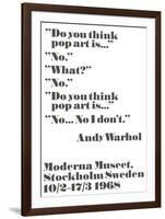 Do you think pop art is...-John Melin-Framed Art Print