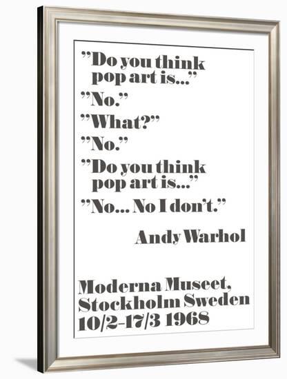 Do you think pop art is...-John Melin-Framed Art Print