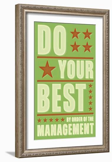 Do Your Best-John Golden-Framed Art Print