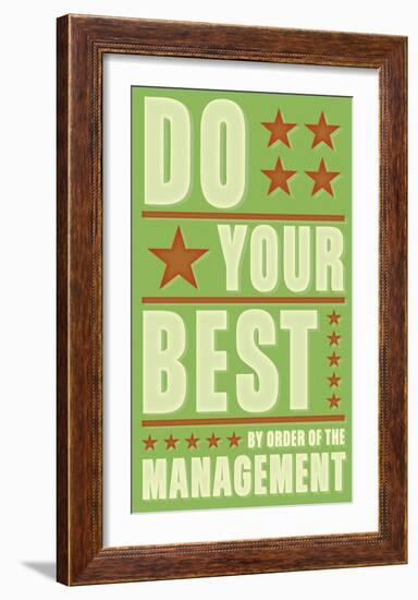 Do Your Best-John Golden-Framed Art Print