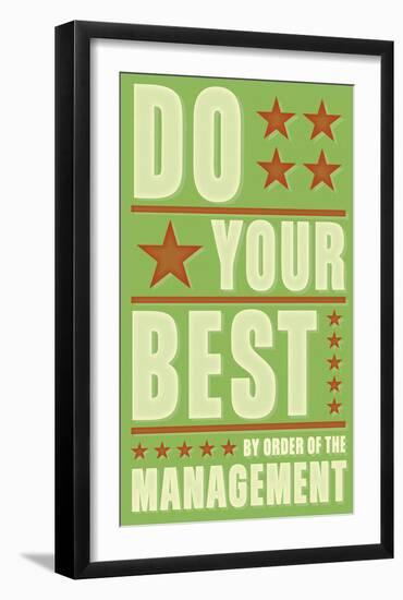 Do Your Best-John Golden-Framed Art Print