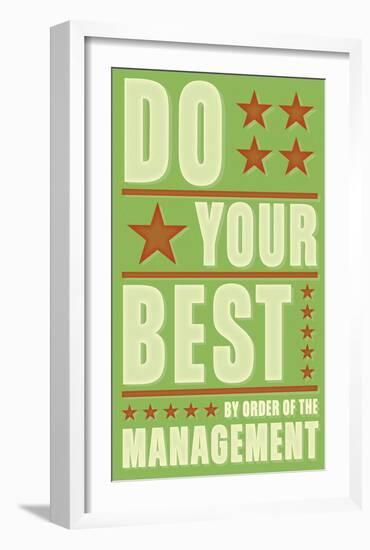 Do Your Best-John Golden-Framed Art Print