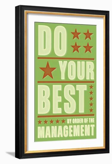 Do Your Best-John Golden-Framed Art Print