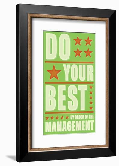 Do Your Best-John Golden-Framed Art Print