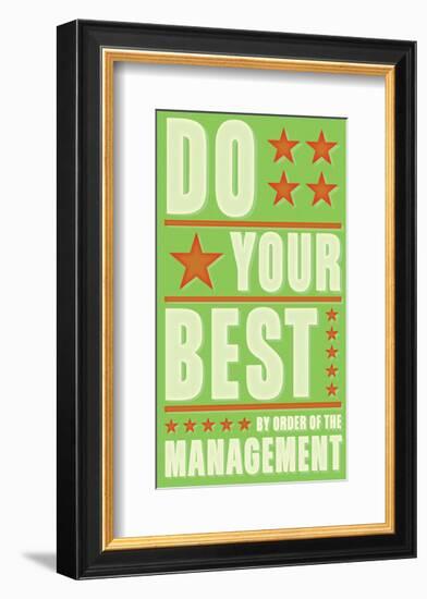 Do Your Best-John Golden-Framed Art Print