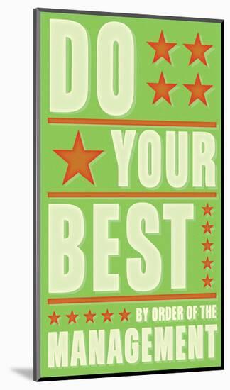 Do Your Best-John Golden-Mounted Art Print