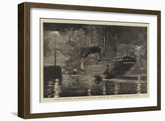 Dock-Lighting by Electricity, a Sketch at the Royal Albert Docks-William Lionel Wyllie-Framed Giclee Print