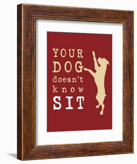 Doesn't Know Sit-Dog is Good-Framed Art Print