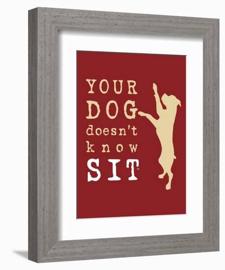 Doesn't Know Sit-Dog is Good-Framed Premium Giclee Print