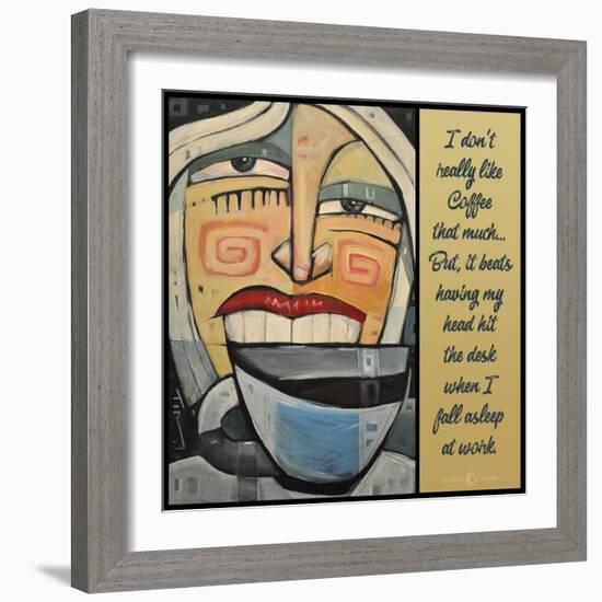 Doesn't Like Coffee-Tim Nyberg-Framed Giclee Print