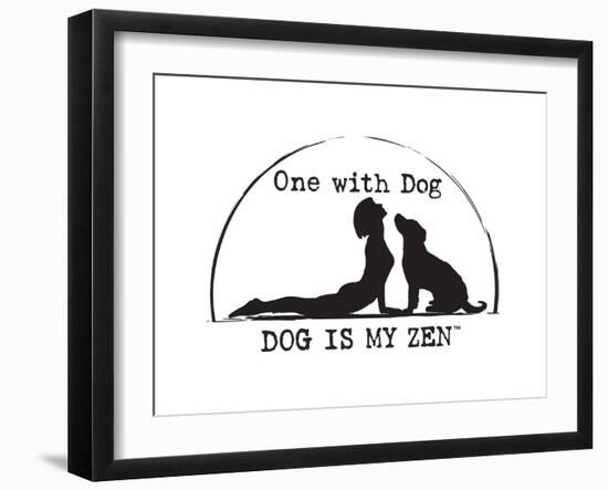 Dog is my Zen - One with Dog-Dog is Good-Framed Art Print