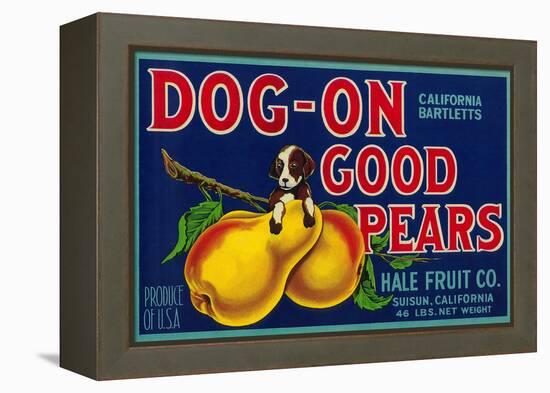 Dog On Good Pears Pear Crate Label - Suisun, CA-Lantern Press-Framed Stretched Canvas