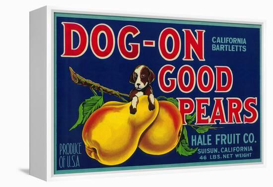 Dog On Good Pears Pear Crate Label - Suisun, CA-Lantern Press-Framed Stretched Canvas