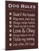 Dog Rules-Lauren Gibbons-Mounted Art Print