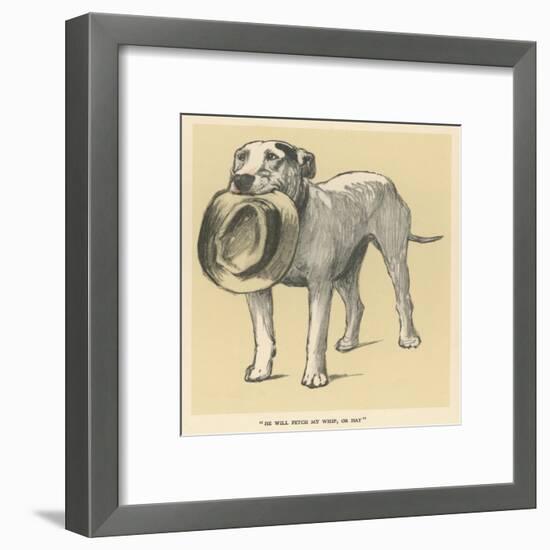 Dog Trained to Fetch His Master's Hat-Cecil Aldin-Framed Art Print