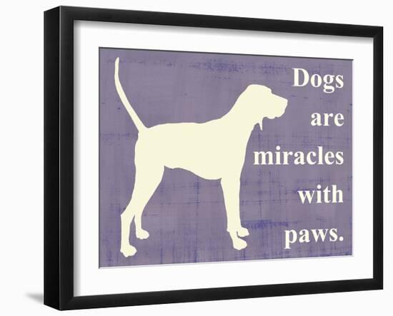 Dogs are Miracles with Paws-Vision Studio-Framed Art Print