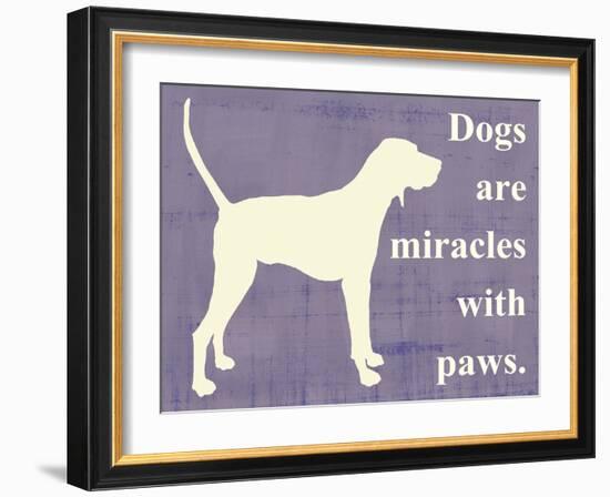 Dogs are Miracles with Paws-Vision Studio-Framed Art Print