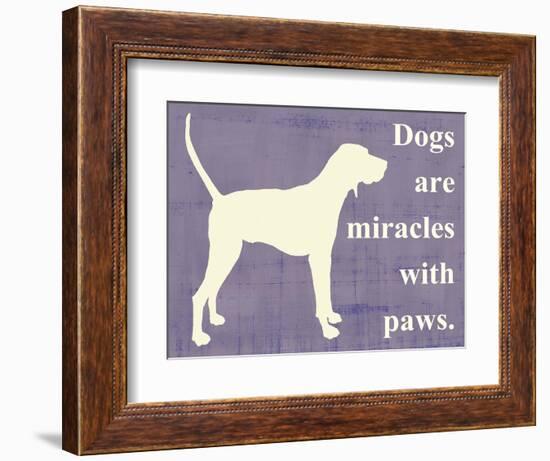 Dogs are Miracles with Paws-Vision Studio-Framed Premium Giclee Print