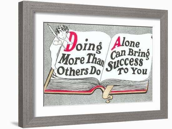 Doing More Than Others Do-null-Framed Premium Giclee Print